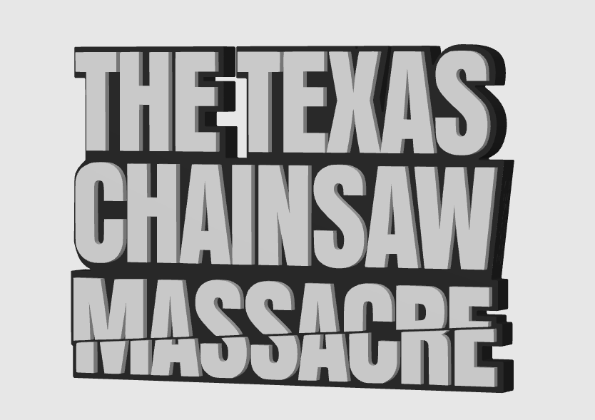 The Texas Chainsaw Massacre 1974 Horror Freestanding Display Plaque, 3D Printed