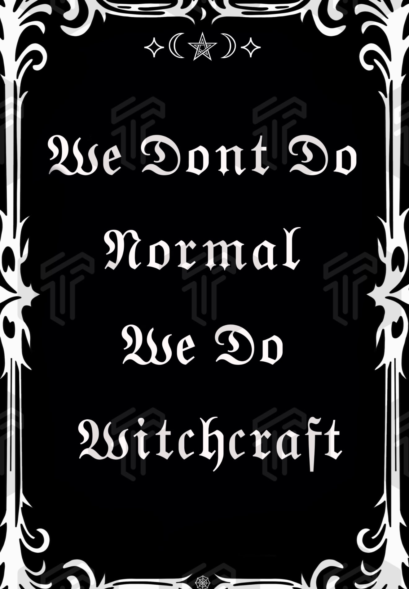 We Don’t Do Normal Print