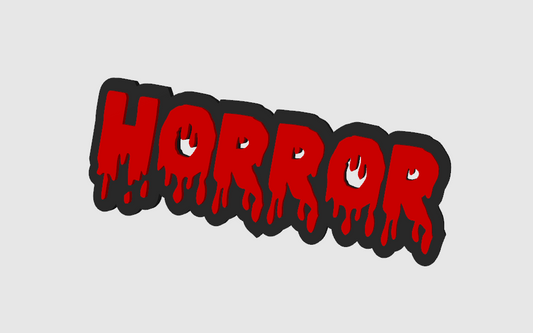 Horror Text Sign Display Plaque (Wall Mount), 3D Printed