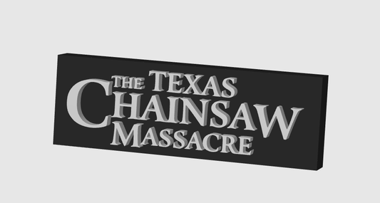 The Texas Chainsaw Massacre (2003) Display Plaque, 3D Printed Logo