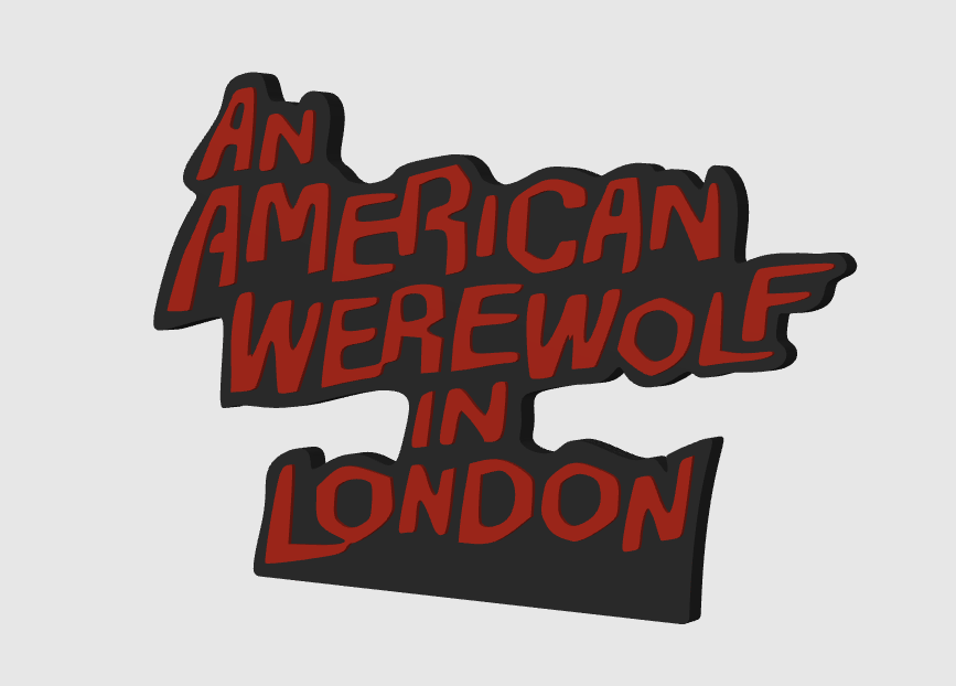 An American Werewolf in London Freestanding Display Plaque, 3D Printed