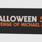 Halloween Horror Micheal Myers Display Plaque, 3D Printed Logo