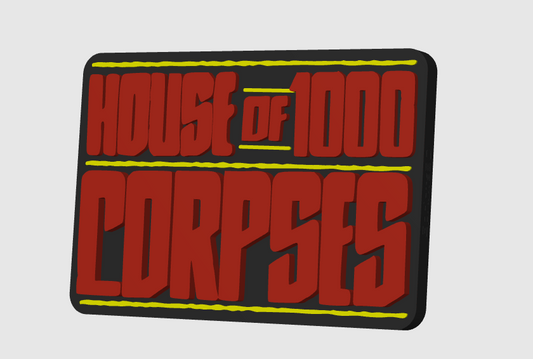 House Of 1000 Corpses Horror Freestanding Display Plaque, 3D Printed