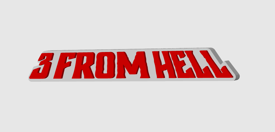 3 From Hell Rob Zombie Horror Freestanding Display Plaque, 3D Printed