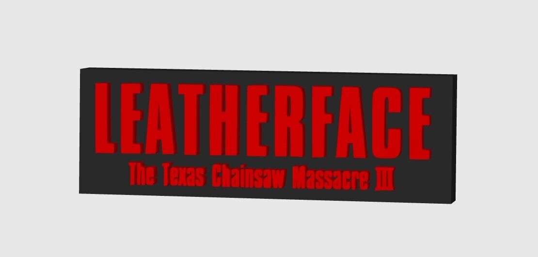 Texas Chainsaw Massacre 3 Display Plaque, 3D Printed Logo