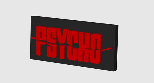 Psycho Display Plaque, 3D Printed Logo