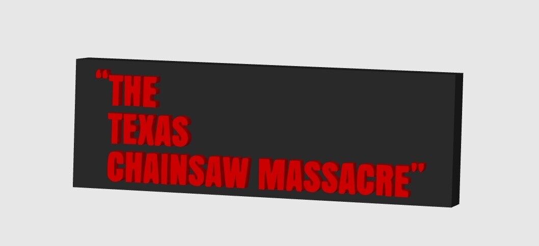 Texas Chainsaw Massacre 1974 Display Plaque, 3D Printed Logo