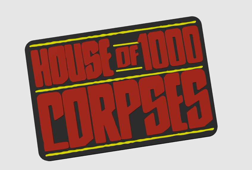 House Of 1000 Corpses Horror Freestanding Display Plaque, 3D Printed