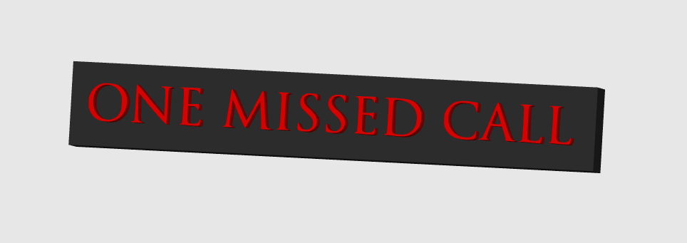 One Missed Call Horror Logo Display Plaque, 3D Printed