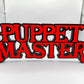 Puppet Master, Free Standing Letter 3D Printed Logo