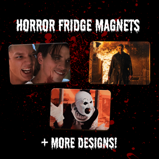 Horror Fridge Magnets (Designs UV Printed)