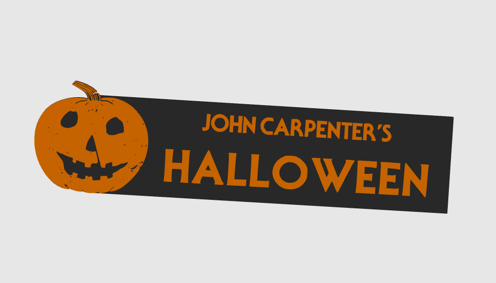 John Carpenters Pumpkin Halloween Plaque, Free Standing Letter 3D Printed Logo