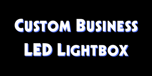 Custom Business LED Lightbox