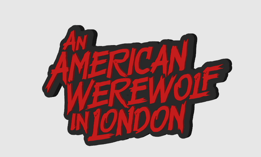 An American Werewolf in London Horror Non Freestanding Display Plaque, 3D Printed